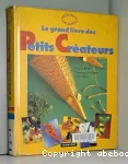 Le grand livre des petits créateurs