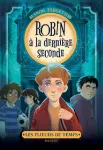 Robin à la dernière seconde