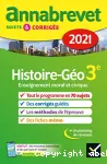 Annabrevet sujets&corrigés 2021 : histoire-géographie-EMC