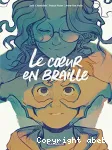 Le cœur en braille