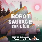 Robot sauvage sur l'île