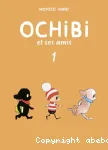 Ochibi et ses amis