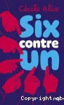 SIx contre un